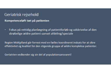 Geriatrisk Rejsehold - kompetenceløft tæt på patienten.