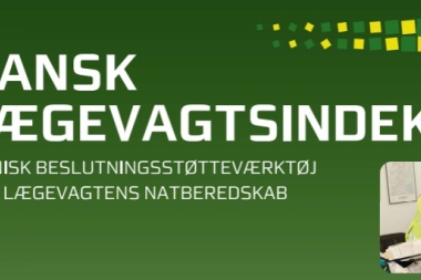 Udvikling og implementering af Dansk Lægevagtsindeks i Lægevagtens Nat...
